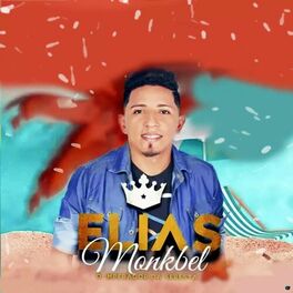 Album cover of Elias Monkbel: O Imperador da Seresta