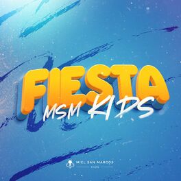 Album cover of Fiesta MSM Kids
