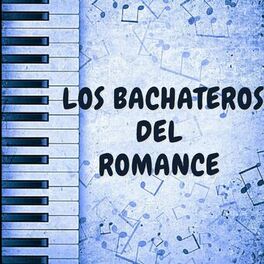 Album cover of Los Bachateros del Romance