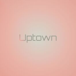 Album cover of Uptown