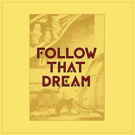 Album cover of Follow That Dream