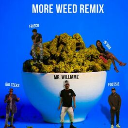 Album cover of More Weed (Remix)