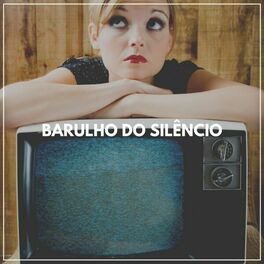 Album cover of Barulho do Silêncio