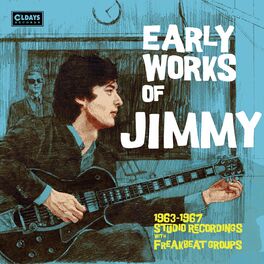 Album cover of Early Works of Jimmy 1963-1967 Studio Recordings with Freakbeat Groups