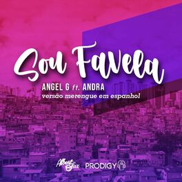 Album cover of Sou Favela (feat. Andra) [Version Merengue en Español]