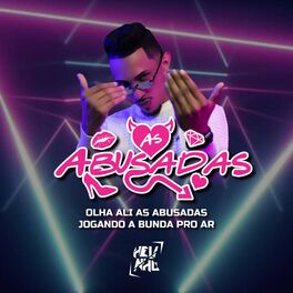 Album cover of Olha Ali as Abusadas, Jogando a Bunda pro Ar