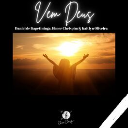 Album cover of Vem Deus (feat. Daniel de Itape & Kaitlyn Oliveira)