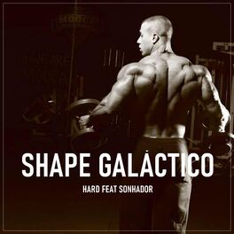 Album cover of Shape Galáctico