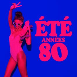 Album cover of Été années 80