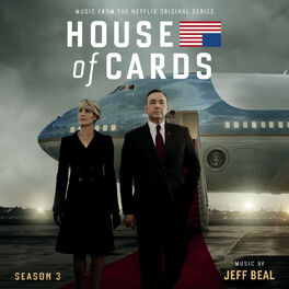 Album cover of House Of Cards: Season 3 (Music From The Netflix Original Series)