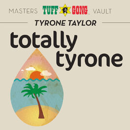 Album cover of Totally Tyrone (Masters Vault)