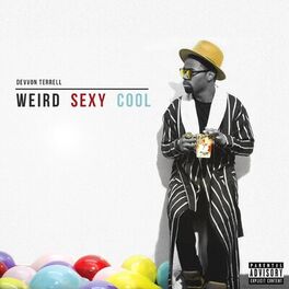 Album cover of Weird Sexy Cool
