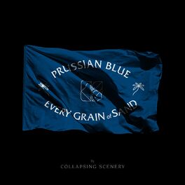 Album cover of Prussian Blue / Every Grain of Sand