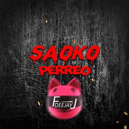 Album cover of Saoko (Perreo)