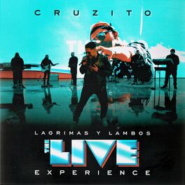 Album cover of Lágrimas y Lambos: The Live Experience (The Live Experience)
