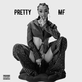 Album cover of Pretty MF