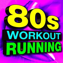 Album cover of 80's Running Workout