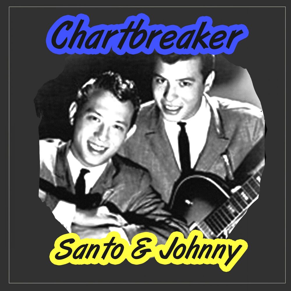 Sweet johnny. Santo & Johnny (album). Santo & Johnny Band альбомы пластинки. Santo Johnny Brasil. Слушать Джонни хайленд.