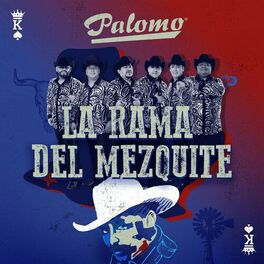 Album cover of La Rama Del Mezquite