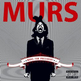 Album cover of Murs For President