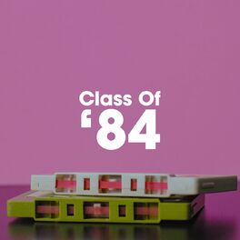 Album cover of Class of '84