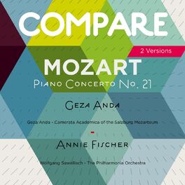 Album cover of Mozart: Piano Concerto No. 21, Geza Anda vs. Annie Fischer (Compare 2 Versions)