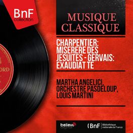 Album cover of Charpentier: Miserere des Jésuites - Gervais: Exaudiat te (Mono Version)