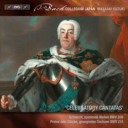 Album cover of Bach: Celebratory Cantatas