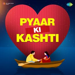 Album cover of Pyaar Ki Kashti