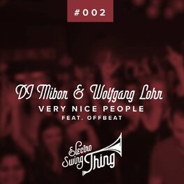 Album picture of Very Nice People (Electro Swing)