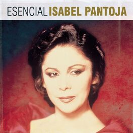 Album cover of Esencial Isabel Pantoja