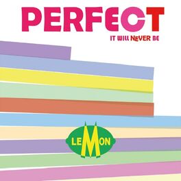 Album cover of Perfect It Will Never Be