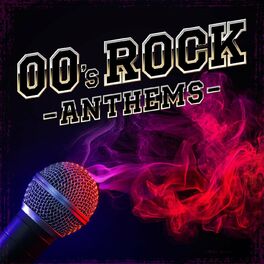 Album cover of 00's Rock Anthems