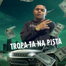 Album cover of Tropa Ta na Pista