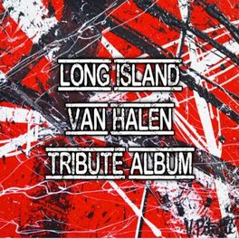 Album cover of Long Island VH Tribute Album
