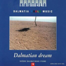 Album cover of Dalmatia World Music - Dalmatian dream (Live)