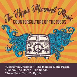 Album cover of The Hippie Movement Music (Counterculture of the 1960S)