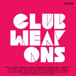 Album cover of Club Weapons Vol.28 - Electro House