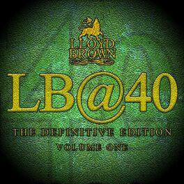 Album cover of LB@40, Vol. 1