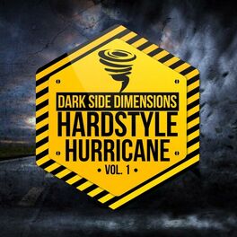 Album cover of Hardstyle Hurricane, Vol. 1 - Dark Side Dimensions
