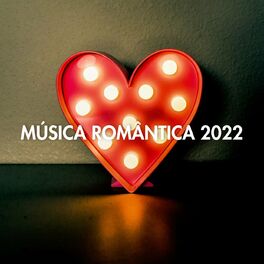 Album cover of Música Romântica 2022
