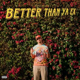 Album cover of Better Than Ya Ex