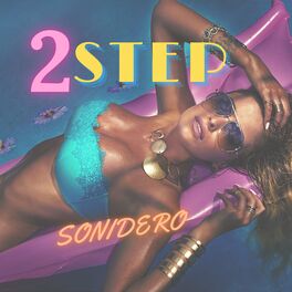 Album cover of 2 STEP - Sonidero Versión