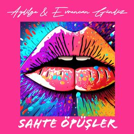 Album cover of Sahte Öpüşler