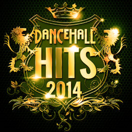 Album cover of Dance Hall Hits 2014