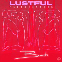 Album cover of Lustful Preexistence