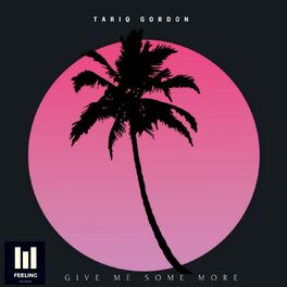 Album cover of Give Me Some More