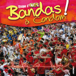 Album picture of Bandas à Condom: Disque d'or