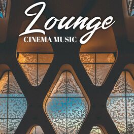 Album cover of Lounge Cinema Music