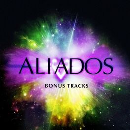 Album cover of Aliados - Bonus Tracks